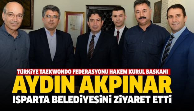 Isparta, Tekvando Türkiye Şampiyonasına Ev Sahipliği YapacakAYDIN AKPINAR ISPARTA BELEDİYESİNİ ZİYARET ETTİ