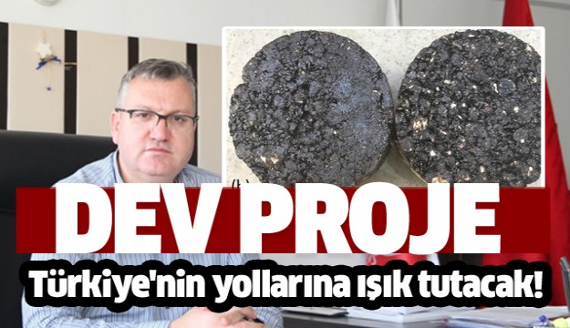 Türkiye'nin yollarına ışık tutacak proje  