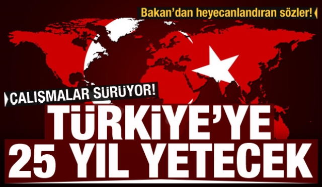 Türkiye'ye 25 yıl yetecek önemli doğal gaz açıklaması