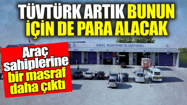 TÜVTÜRK, Kredi Kartıyla Ödeme Yapanlardan Ekstra Ücret Alacak