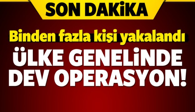 Ülke genelinde dev operasyon: 215 kişi gözaltı!
