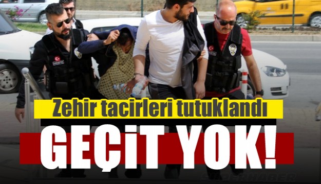 Uyuşturucu tacirleri tutuklandı   