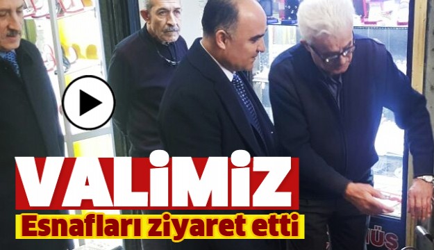 VALİ GÜNAYDIN'DAN ISPARTA ESNAF ZİYARETLERİ