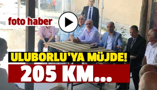 VALİ GÜNAYDIN'DAN ULUBORLU'YA MÜJDE!