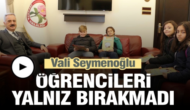 VALİ SEYMENOĞLU YARIYIL TATİLİNE GİREN ÖĞRENCİLERİ YALNIZ BIRAKMADI