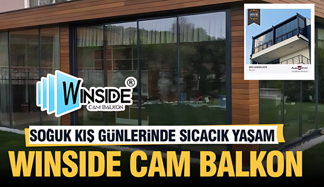 Winside Cam Balkon: Isparta'nın Şıklık ve Konforunu Yeniden Tanımlıyor!