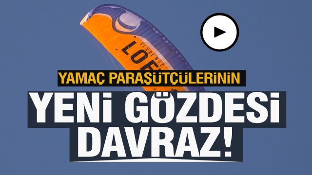 Yamaç Paraşütçülerinin Yeni Gözdesi Davraz