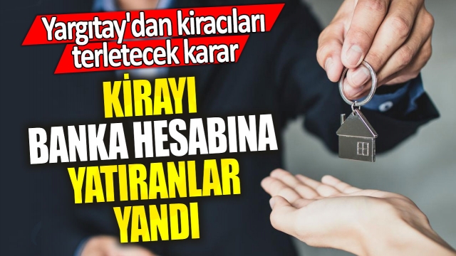 Yargıtay'dan Kiracıları Üzen Karar