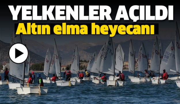 YELKENLER AÇILDI! ALTIN ELMA HEYECANI