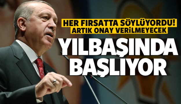 YENİ DÜZENLEME YILBAŞINDA BAŞLIYOR!