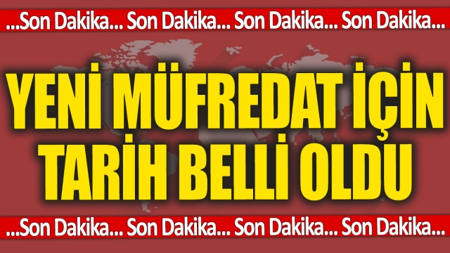 Yeni müfredat için tarih belli oldu