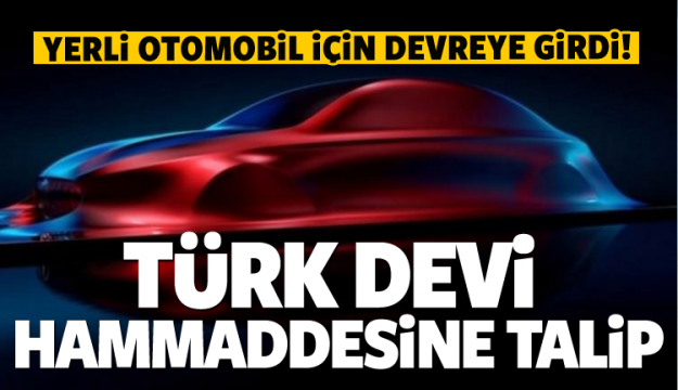 Yerli otomobil için bir dev daha devreye giriyor
