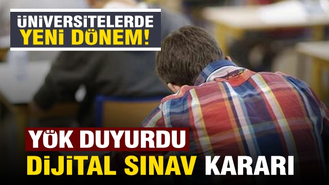 YÖK'ten yeni karar: Üniversitelerde dijital sınav dönemi