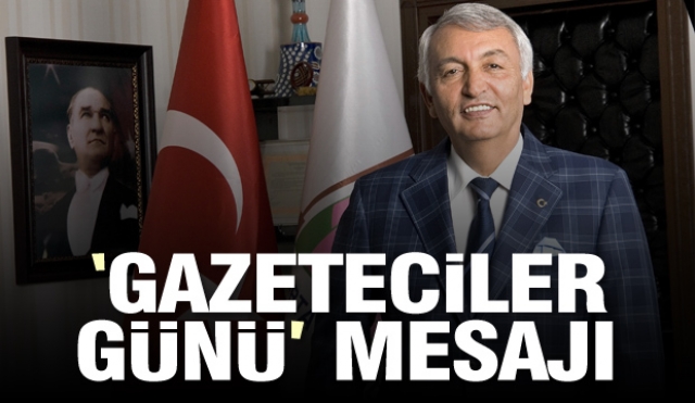 YUSUF ZİYA GÜNAYDIN’IN
10 OCAK ÇALIŞAN GAZETECİLER GÜNÜ MESAJI 2019