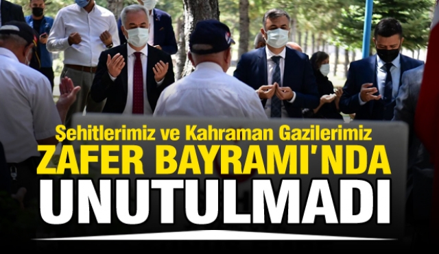 Zafer Bayramı’nda Aziz Şehitlerimiz ve Kahraman Gazilerimiz Unutulmadı